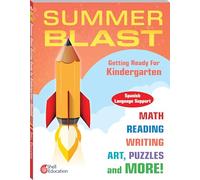Summer Blast: Getting Ready for Kindergarten (Spanish Language Support)
