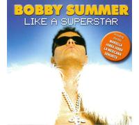 Summer,Bobby - Like a Superstar [Import]