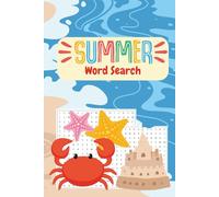 Summer Break Word Search Collection: 100 Summer-Themed Word Puzzles