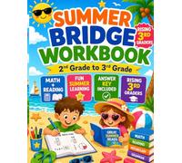 Summer Bridge Workbook 2nd Grade to 3rd Grade: Fun Math and Reading Review Activities for Rising 3rd Graders | Summer Learning Practice with Answer Key