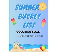 Summer Bucket List Coloring Book: (Fun for all ages)