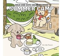 SUMMER CAMP: A Bold and Easy Coloring Book for Cute Summer Vibes