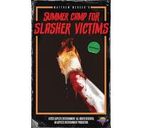 Summer Camp for Slasher Victims