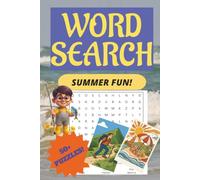 Summer Camp Word Search: Fun Camping, Fishing, Boating, Hiking and Outdoos Adventure Puzzle Book / 50 Word Search Puzzles with Solutions