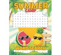 Summer Camp Word Search: Large-Print Puzzle Book - 60 Camping-Inspired Grids & 1,200 Words | Campfires • Canoes • Stargazing • S’mores