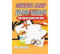 Summer Camp Word Search Puzzle Book: Word Searches with Easy to Read Print about Summer Camp, hiking, wildlife, camping and More | 6x9 inches, 110 ... Gifts for Vacations, Holidays and Relaxation