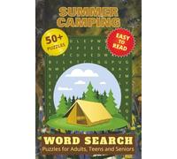 Summer Camping Word Search: 50 plus Easy to Read Puzzles for Adults, Seniors and Teens! | Perfect word search about Camping, Outdoors, Wildlife, Cabin ... ,Relaxation, Retirement, and Brain Exercise
