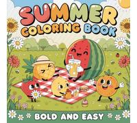 Summer Coloring Book Bold and Easy: Cute Summer Fun Designs for Kids Teens and Adults. 40+ Single-Sided Bold Designs with Beach, Tropical & Summer ... Page . For Markers Crayons Colored Pencils