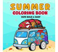 Summer Coloring Book: Cute Bold and Easy (Simple Bold & Easy Coloring)