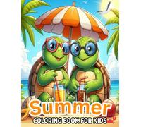 Summer Coloring Book For Kids: 30+ Fun Beach-Themed Colouring Pages for Boys and Girls Ages 4-12 Years Old