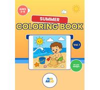 Summer Coloring Book for Kids Ages 3-6 - Vol. 1: 32 Big & Easy Coloring Pages with Beach Fun, Ice Cream, Pool, Sandcastles & Summer Animals | Includes ... Preschoolers (ARLO Summer Coloring series)