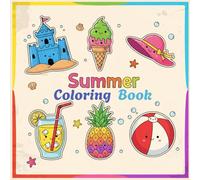 Summer Coloring Book for Teens & Adults with Chubby Beach Days, Cool Treats, and Happy Vibes to Color