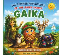 Summer Coloring Book: Fun Summer Adventures with Gaik and Friends