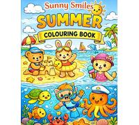 Summer Coloring Book With Cute Animals For Kids: Fun Beach, Ocean & Vacation-Themed Animal Pages | Easy Bold Designs for Toddlers, Preschool & Ages 3-8 | Relaxing Screen-Free Activity Book
