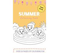 Summer Colouring Book Travel Edition: A black and white pocket sized activity book filled with sunny adventures, outdoor fun and more (Holidays and Seasonal Colouring Book for Kids)