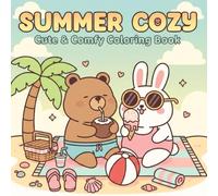 Summer Cozy: Cute & Comfy Coloring Book for Adults & Teens for Relaxation