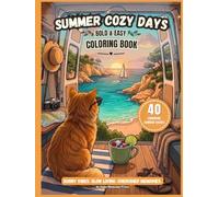 Summer Cozy Days: Bold & Easy Coloring Book (Quiet Moments Press)
