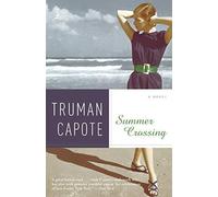 [Summer Crossing (Modern Library Paperbacks)] [Capote, Truman] [September, 2006]