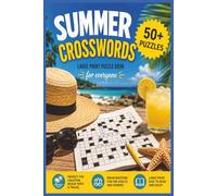 Summer Crosswords: 50+ Summer Crosswords | 6 x 9 inches, 120 pages | For adults & kids