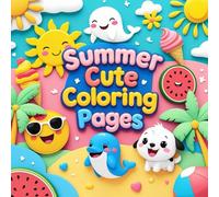 Summer Cute Coloring Pages: Large-Print Summer Coloring Book for Stress Relief