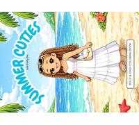 Summer Cuties: Coloring Book