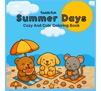 Summer Days: Cute Coloring Book for Adults and Teens Featuring Cozy Chibi Animal Characters and Easy Summer-Themed Designs for Relaxation and Fun