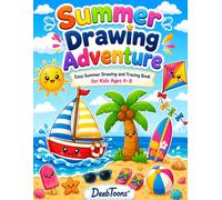 Summer Drawing Adventure: Easy Summer Drawing and Tracing Book for Kids Ages 4-8
