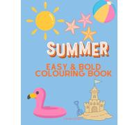 Summer Easy and Bold Colouring Book