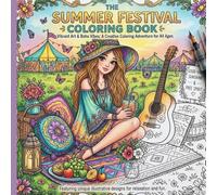 Summer Festival Coloring Book: 15 Single-Sided Boho Festival Coloring Pages for Adults and Teens Featuring Flowers, Peace Signs, Dreamcatchers, Music, Butterflies and Relaxing Summer Vibes