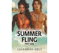 Summer Fling - Part One: A Friends to Lovers BWWM Romance