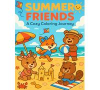 Summer Friends: A Cozy Coloring Journey