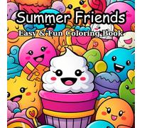 Summer Friends: Easy and Fun Coloring Book