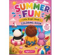 Summer fun: A Cute and Easy Coloring Book for Kids Ages 3-7 with Big, Bold Summer Scenes (Little bright minds)