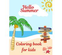 Summer Fun Coloring Book for Kids: 35 Pages of Sunny Adventures, Beach Games, and Holiday Smiles