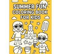 Summer Fun Coloring Book for Kids: Activities & Coloring Pages for Sunny Days