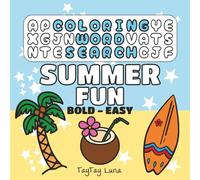 Summer Fun: Coloring Word Search Book for Adults and Kids, Bold and Easy, Simple and Relaxing Designs, Variety of Summer Images (Bold & Easy Coloring)