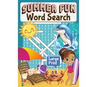 Summer Fun Word Search Book: Summer-Themed Word Find Puzzle Book | 7x10 inch, 115 pages, Large Print | 50+ Fun Puzzles for Adults, Seniors & Teens