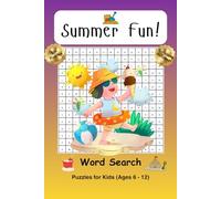 Summer Fun Word Search Puzzle Book: Easy-to-Read Print of Activites and Objects | 6 x 9 inches, 111 pages | 50+ Puzzles … Gift for Vacations, Beach Days, and Free Times