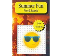 Summer Fun Word Search: Word Searches with easy to read print | Summer Fun, Beach Fun, Outdoor Fun and More | 6x9 Inches, 110 Pages with solutions | ... for Summer Vacations, Holidays and Free Times