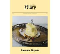 Summer Gazette. The Bloody Mary Magazine