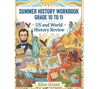 Summer History Workbook Grade 10-11: US and World History Review (Success Path Workbooks Grade 10-11)
