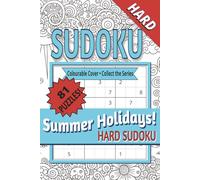 Summer Holidays Hard Sudoku for Adults: A Travel-Friendly Sudoku Puzzle Book with Hard Puzzles for Experienced Solvers | Clear Layouts | Solutions Included (Poodles ... Away!)