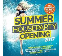 Summer House Party Opening 2017