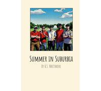 Summer in Suburbia