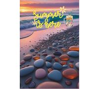 Summer is Here: A Tropical Paradise Notebook