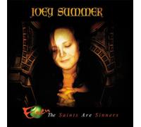 Summer, Joey - Even the Saints Are..