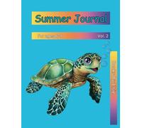 Summer Journal: For Ages 6-8, Vol. 2