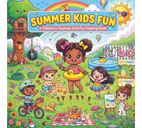 Summer Kids Fun: Bold and Easy Coloring Book with 50+ Cute Beach and Summer Activity Designs