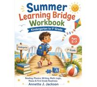 Summer Learning Bridge Workbook: Kindergarten to 1st Grade