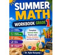 Summer Math Workbook Grade 1: Complete Summer Math Practice with Review, Activities, and Word Problems